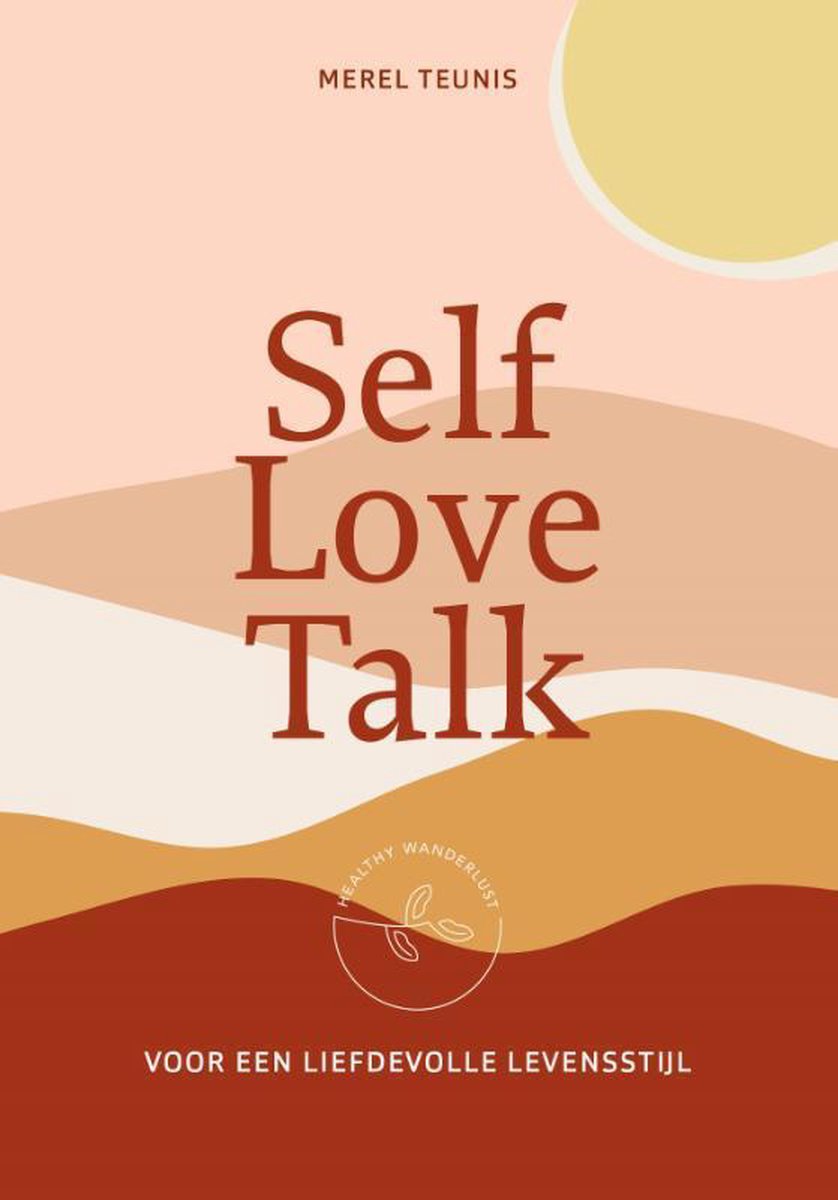 Self love talk, een boek over zelfliefde