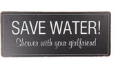 Clayre & Eef Tekstbord 30*1*13 cm Zwart Metaal Rechthoek Save Water Wandbord Quote Bord Spreuk