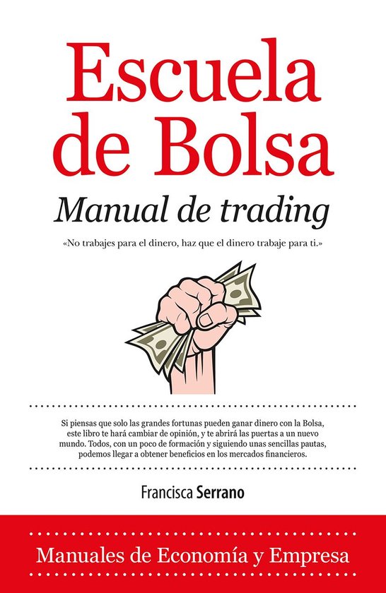 Escuela de Bolsa. Manual de trading - cover