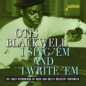 Otis Blackwell - I Sing 'Em And I Write 'Em. The Early Recordings O (CD)