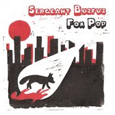 Sergeant Buzfuz - Fox Pop (CD)