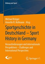 Bildung und Sport 22 - Sportgeschichte in Deutschland - Sport History in Germany