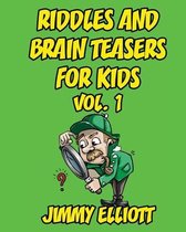 Riddles and Brain Teasers for Kids