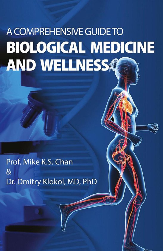 A Comprehensive Guide to Biological Medicine and Wellness