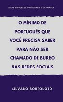 O mínimo de português que você precisa saber para não ser chamado de burro nas redes sociais