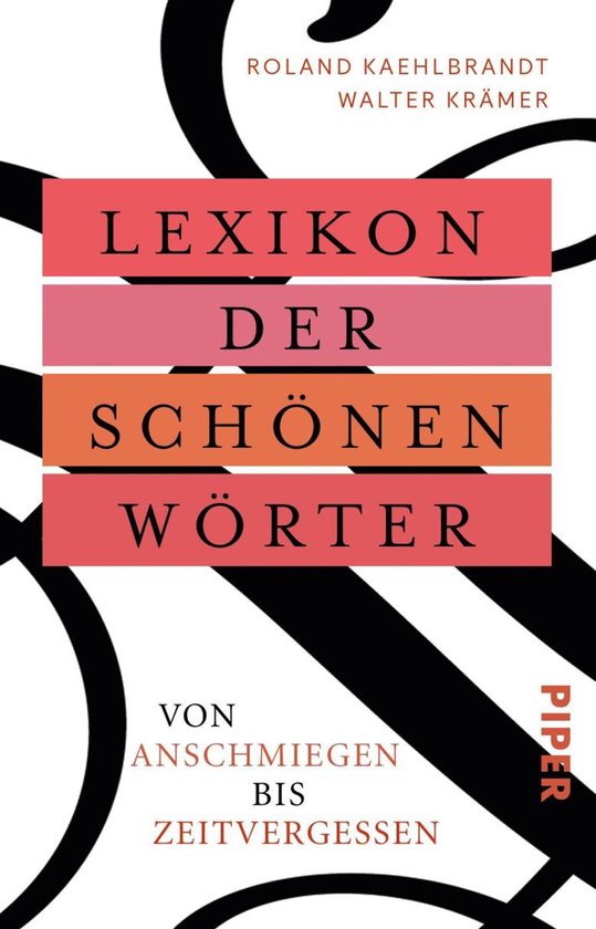 Lexikon der schönen Wörter (ebook), Roland Kaehlbrandt 9783492954174 Boeken