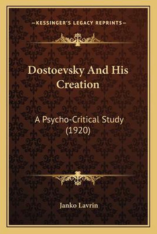Dostoevsky and His Creation - cover