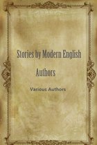 Stories By Modern English Authors