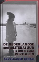 De Nederlandse kinderliteratuur in 100 en enige verhalen