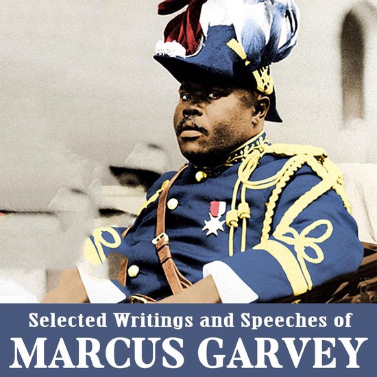 Selected Writings and Speeches of Marcus Garvey - cover