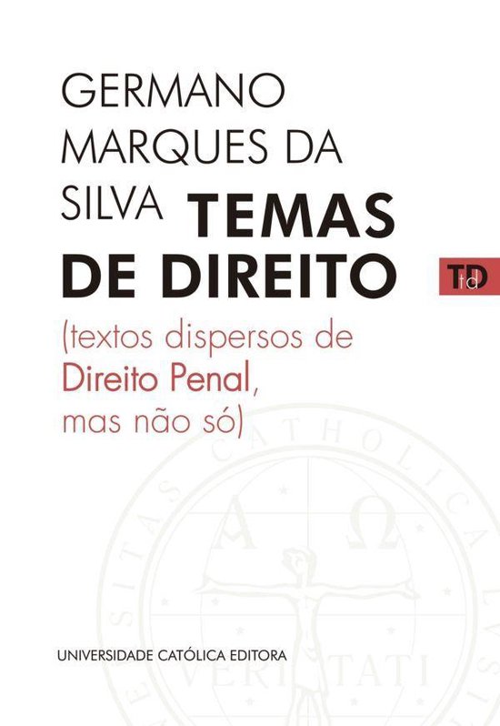 TEMAS DE DIREITO – Textos dispersos de Direito Penal, mas  ... - cover