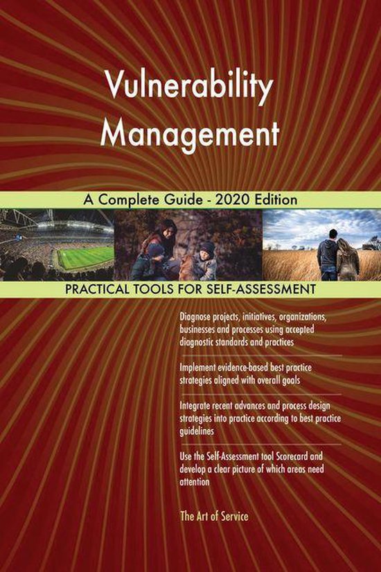 Vulnerability Management A Complete Guide - 2020 Edition (ebook ...