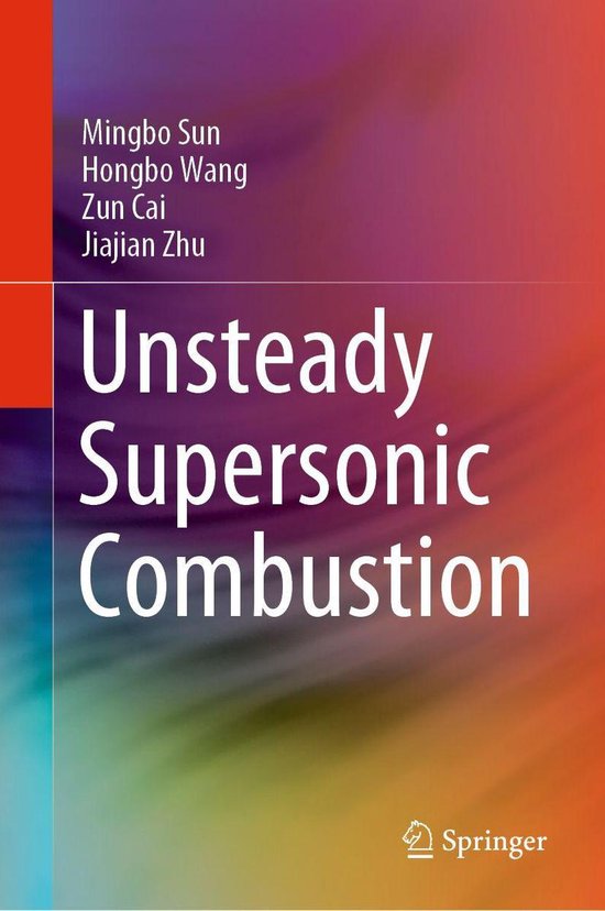 Unsteady Supersonic Combustion - cover