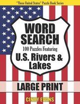 U.S. Rivers & Lakes Word Search Puzzles in LARGE PRINT