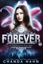 An Unfortunate Fairy Tale 5 - Forever