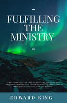 Fulfilling The Ministry