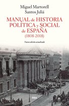 Manual de Historia Política y Social de España (1808-2011)