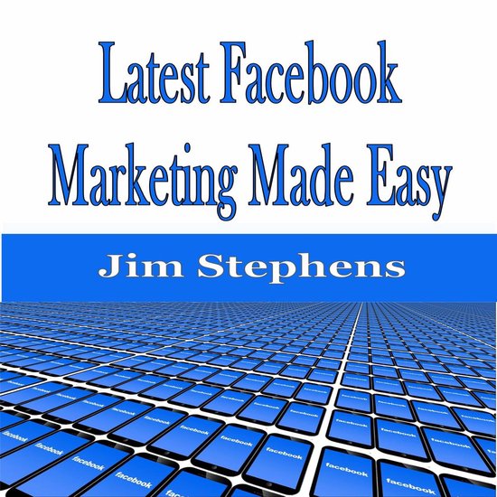 ​Latest Facebook Marketing Made Easy - cover