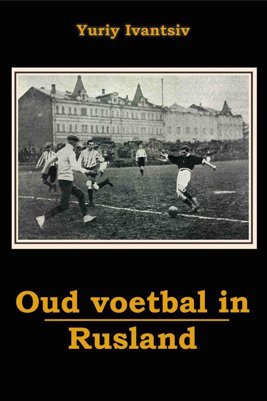 Oud Voetbal in Rusland - cover