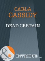 Dead Certain (Mills & Boon Intrigue) (Cherokee Corners - Book 2)