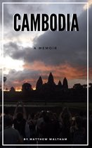 Cambodia: A Memoir