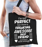 freaking awesome best friend / geweldige beste vriend / vriendin cadeau tas zwart voor dames - kado tas / tasje / shopper