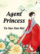 Volume 2 2 - Agent Princess
