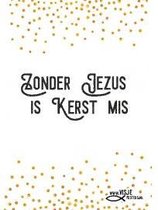 Kerstkaart - A6 - 10x15cm - Met envelop - Zonder Jezus is kerst mis - Kerst en Nieuwjaar - Christelijke kaart - Majestic Ally - 12 stuks