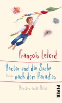 Hectors Abenteuer 7 - Hector und die Suche nach dem Paradies