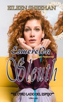 FICCIÓN / Misterio y detective / Mujeres detectives 1 - Esmerelda Sleuth Libro uno