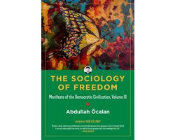 The Sociology of Freedom