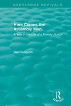 Routledge Revivals - Here Comes the Assembly Man