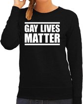 Gay lives matter anti homo / lesbo discriminatie sweater zwart voor dames XS