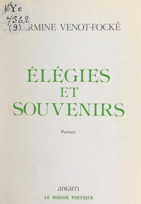 Élégies et souvenirs