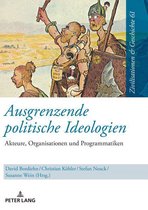 Zivilisationen und Geschichte / Civilizations and History / Civilisations et Histoire 61 - Ausgrenzende politische Ideologien