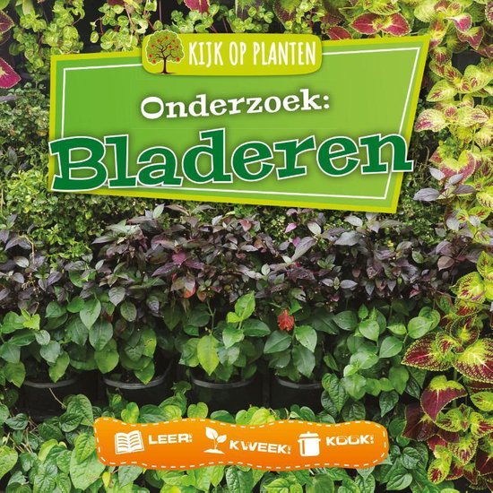 Kijk op planten - Onderzoek: Bladeren