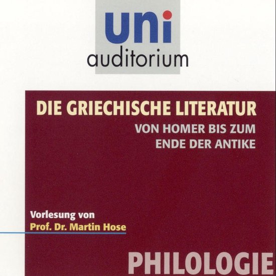 Die griechische Literatur. Von Homer bis zum Ende der Antike - cover
