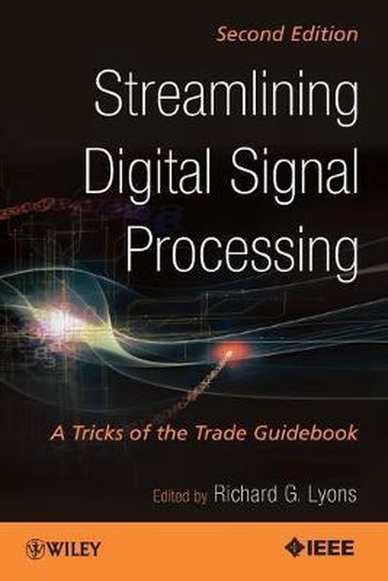 Streamlining Digital Signal Processing 9781118278383 RG Lyons