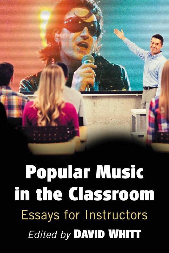 Popular Music in the Classroom