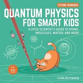 Future Geniuses - Quantum Physics for Smart Kids