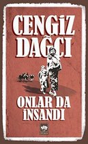 Onlar da İnsandı