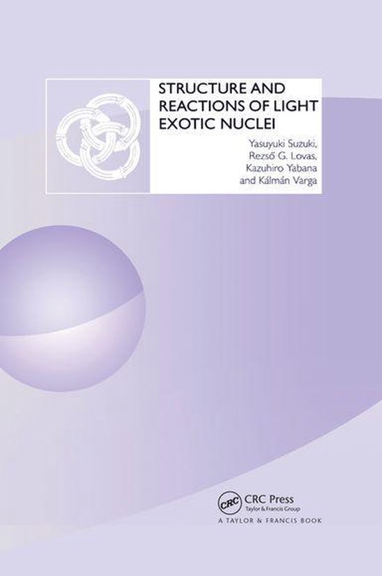 Structure and Reactions of Light Exotic Nuclei - cover