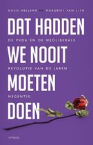 Dat hadden we nooit moeten doen