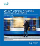 Companion Guide - Enterprise Networking, Security, and Automation Companion Guide (CCNAv7)