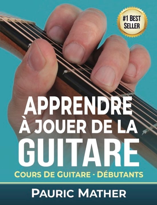 Apprendre à Jouer de la Guitare 1 - Apprendre à Jouer de la Guitare (ebook),  Pauric... | bol.com