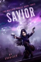 The Watcher Series 3 - Savior