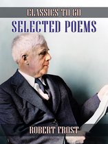 Classics To Go -  Selected Poems