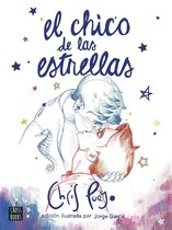 Ficción - El Chico de las Estrellas. Edición ilustrada por Jorge García