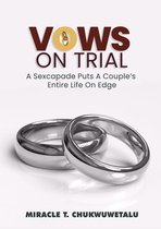 Vows On Trial