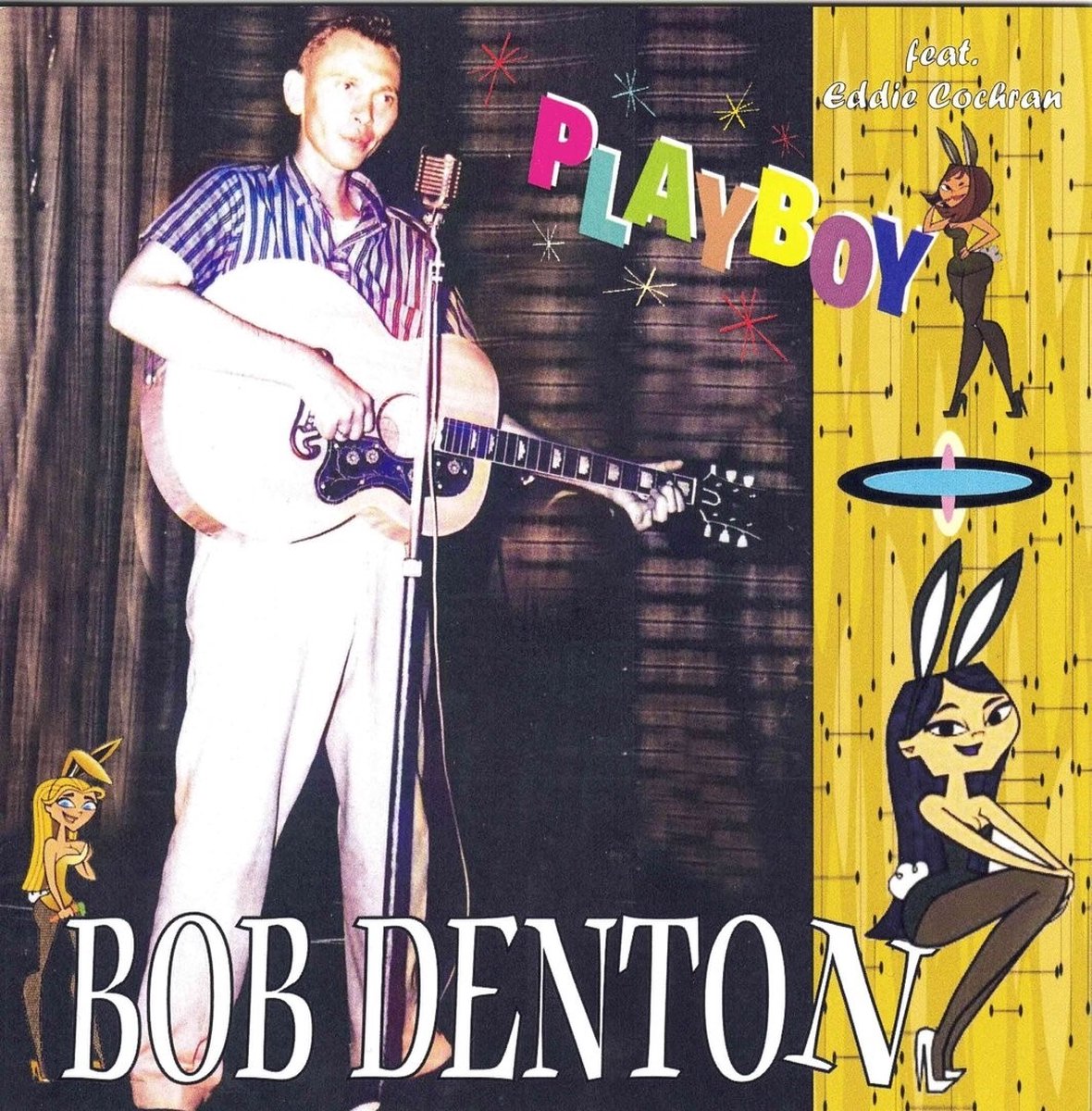 Bob Denton Feat. Eddie Cochran - Playboy (CD)